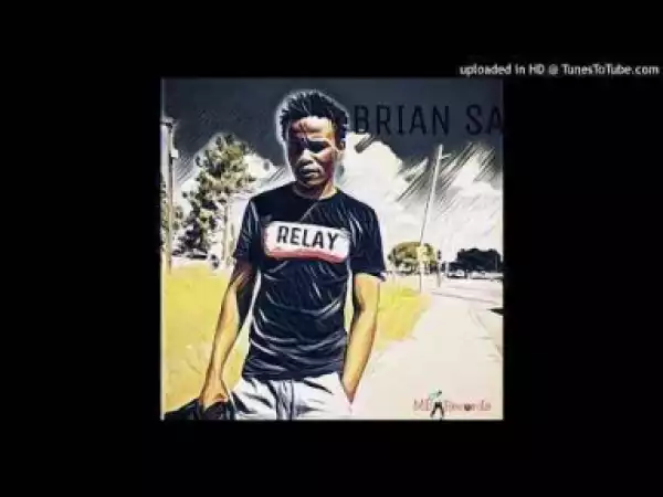 Brian Sa - I Will Give It To You